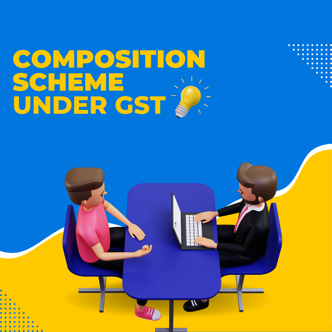 "GST composition scheme explained"