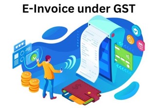 e-invoicing under GST